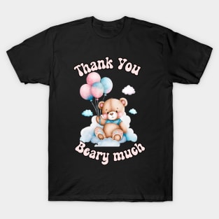 Thank You Beary Much T-Shirt